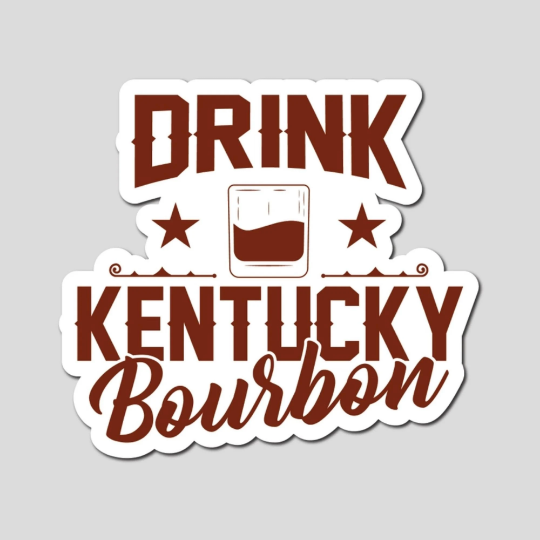 Drink Kentucky Bourbon Vinyl Sticker