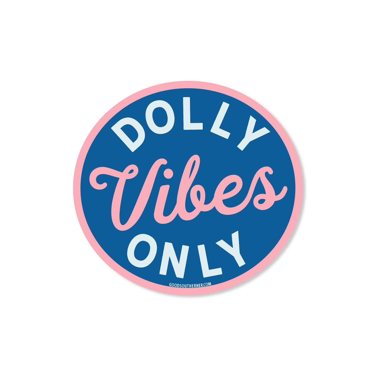 Dolly Vibes Only Waterproof Sticker